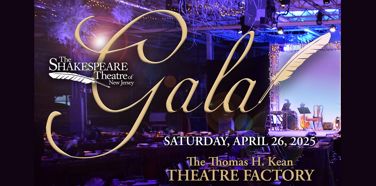 The Shakespeare Theatre of New Jersey's Annual Gala