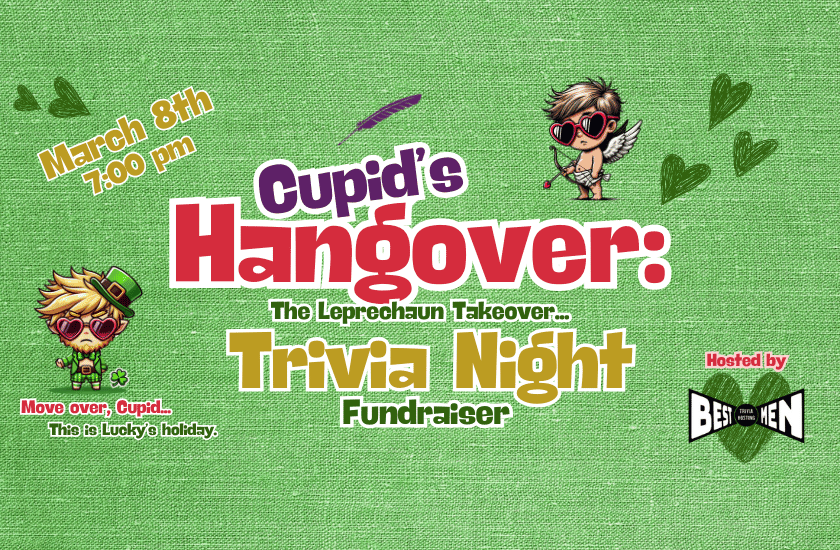 More Info for Cupid's Hangover: Trivia Night Fundraiser